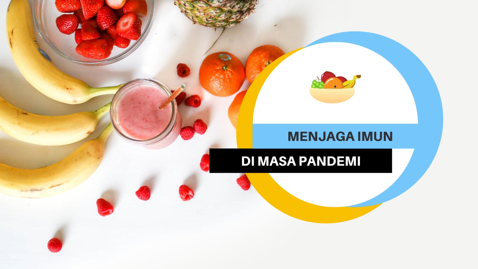 MENJAGA IMUN DI MASA PANDEMI