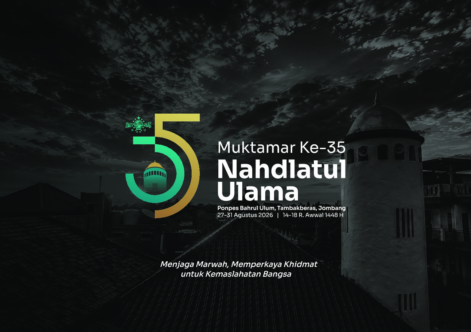 Soliditas Internal, Fondasi Kekuatan Ormas, Belajar dari Muktamar ke-35 NU